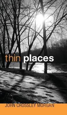 Thin Places (Hardback)