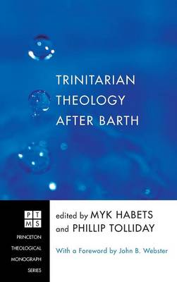 Trinitarian Theology after Barth (Hardback)