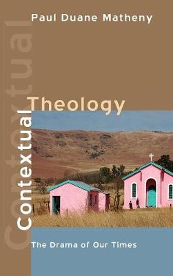 Contextual Theology (Hardback)