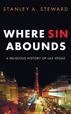 Where Sin Abounds (Hardback)