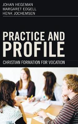 Practice and Profile (Hardback)