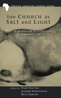 The Church as Salt and Light (Hardback)