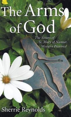 The Arms of God (Hardback)
