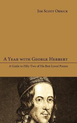A Year with George Herbert (Hardback)