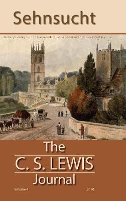 Sehnsucht: The C. S. Lewis Journal (Hardback)