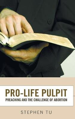 Pro-Life Pulpit (Hardback)