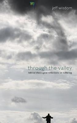 Through the Valley (Hardback)