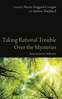 Taking Rational Trouble Over the Mysteries (Hardback)