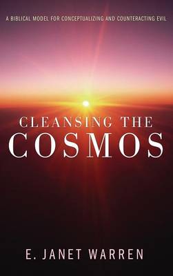 Cleansing the Cosmos (Hardback)