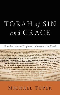 Torah of Sin and Grace (Hardback)