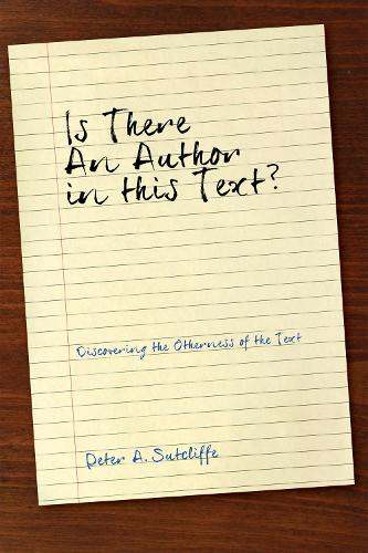 Is There an Author in This Text? (Hardback)