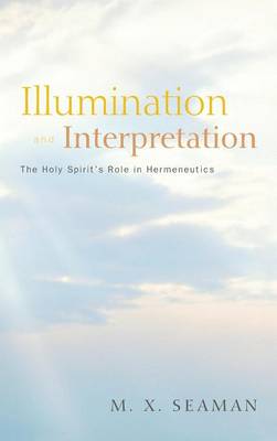 Illumination and Interpretation (Hardback)