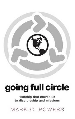 Going Full Circle (Hardback)