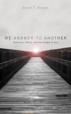 We Answer to Another (Hardback)