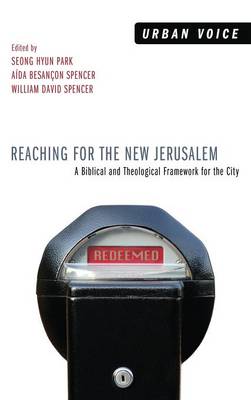 Reaching for the New Jerusalem (Hardback)