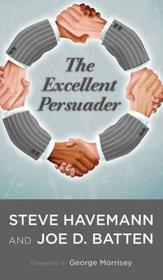 The Excellent Persuader (Hardback)