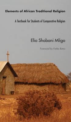 Elements of African Traditional Religion (Hardback)