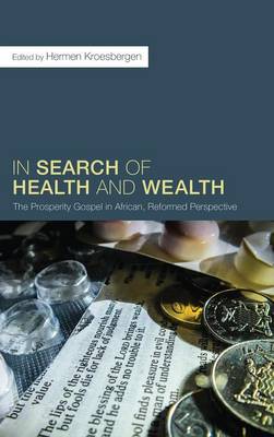 In Search of Health and Wealth (Hardback)