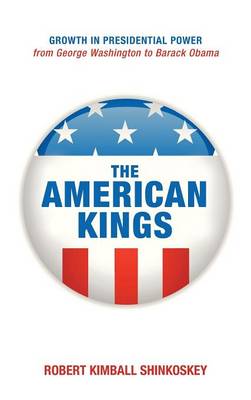 The American Kings (Hardback)