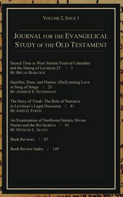 Journal for the Evangelical Study of the Old Testament, 2.1 (Hardback)