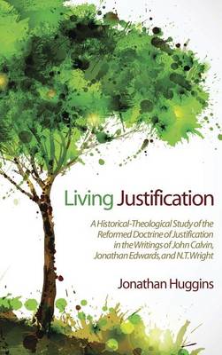 Living Justification (Hardback)