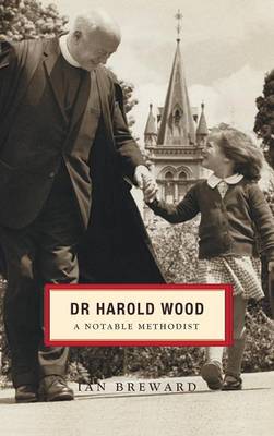 Dr. Harold Wood (Hardback)