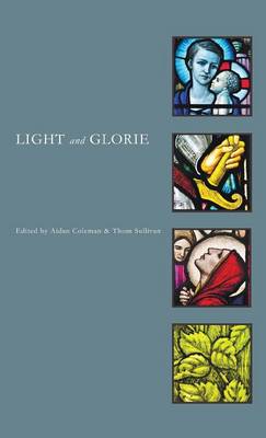 Light and Glorie (Hardback)