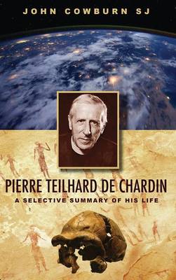 Pierre Teilhard de Chardin (Hardback)