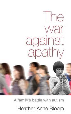 The War Against Apathy (Hardback)
