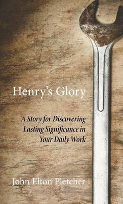 Henry's Glory (Hardback)