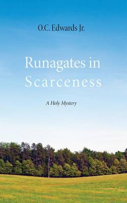 Runagates in Scarceness (Hardback)