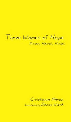 Three Women of Hope (Hardback)