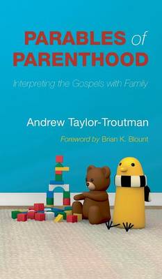 Parables of Parenthood (Hardback)