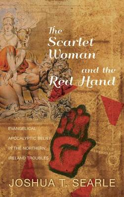 The Scarlet Woman and the Red Hand (Hardback)