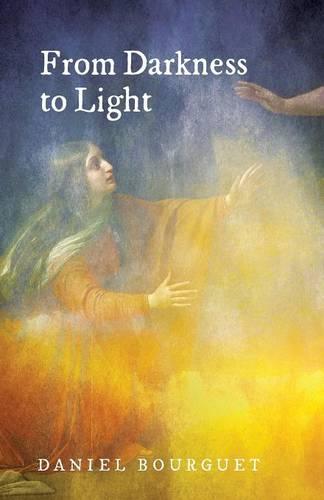 From Darkness to Light (Paperback)