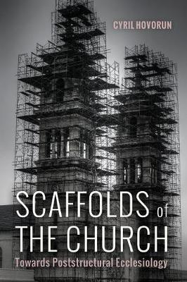 Scaffolds of the Church (Paperback)