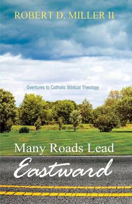 Many Roads Lead Eastward (Paperback)