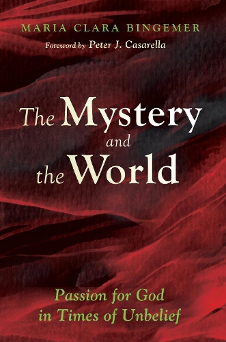 The Mystery and the World (Hardback)