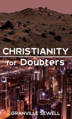 Christianity for Doubters (Hardback)