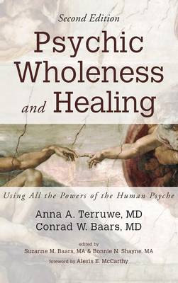 Psychic Wholeness and Healing, Second Edition (Hardback)