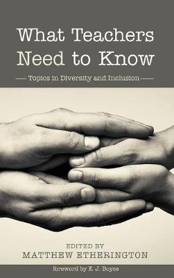 What Teachers Need to Know (Hardback)