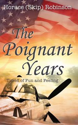 The Poignant Years (Hardback)