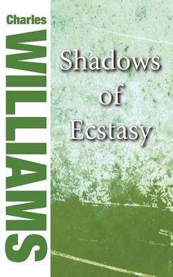 Shadows of Ecstasy (Paperback)
