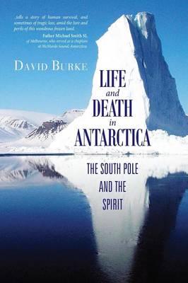 Life and Death in Antarctica (Paperback)