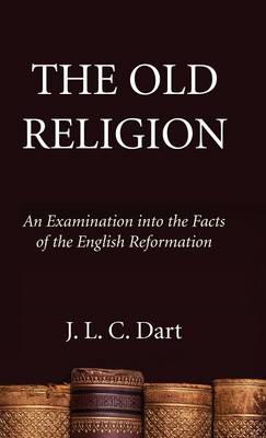 The Old Religion (Hardback)