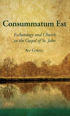 Consummatum Est (Hardback)