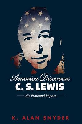 America Discovers C. S. Lewis (Paperback)