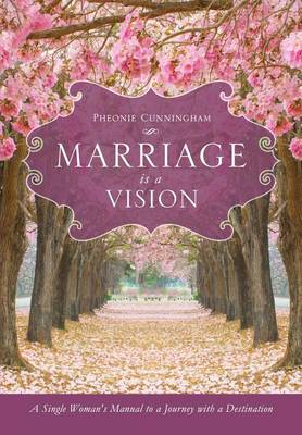 Marriage Is a Vision (Paperback)