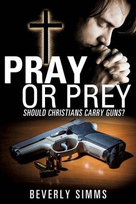 Pray or Prey (Paperback)