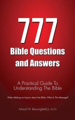 777 Bible Questions and Answers (Hardback)